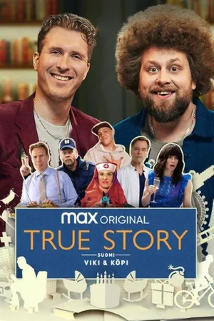 True Story Finland poster