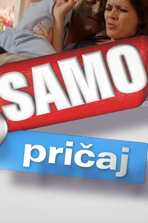 Samo ti pricaj poster