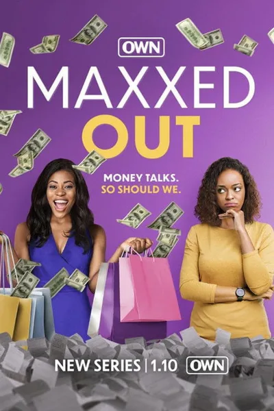 Maxxed Out poster