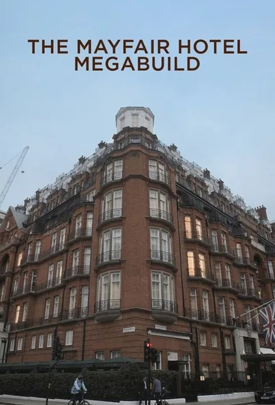 The Mayfair Hotel Megabuild poster