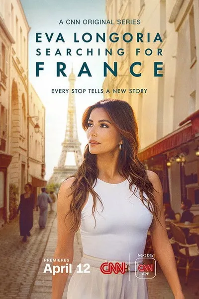 Eva Longoria: Searching for France poster