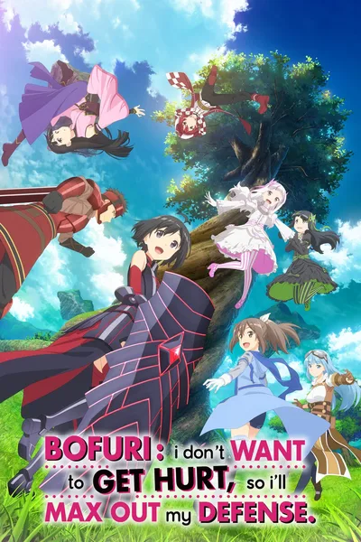 Bofuri: I Don't Want to Get Hurt, So I'll Max Out My Defense poster