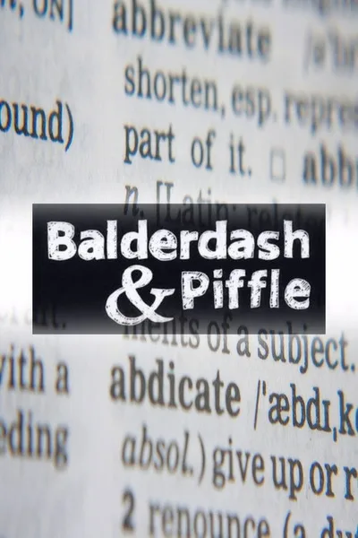 Balderdash & Piffle poster