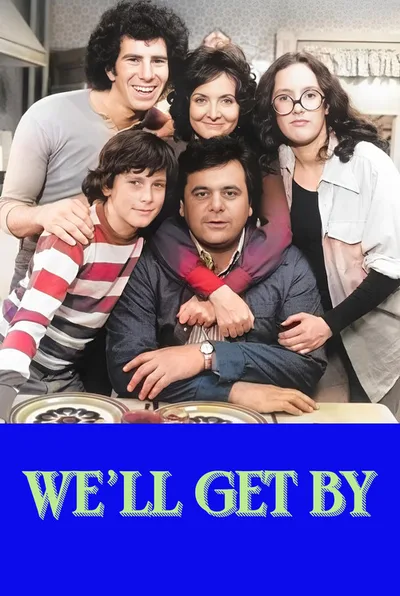 We'll Get By poster
