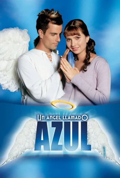 Un ángel llamado Azul poster