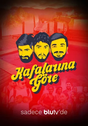 Kafalarina Göre poster