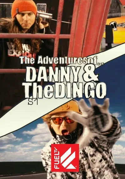 The Adventures of Danny & The Dingo poster
