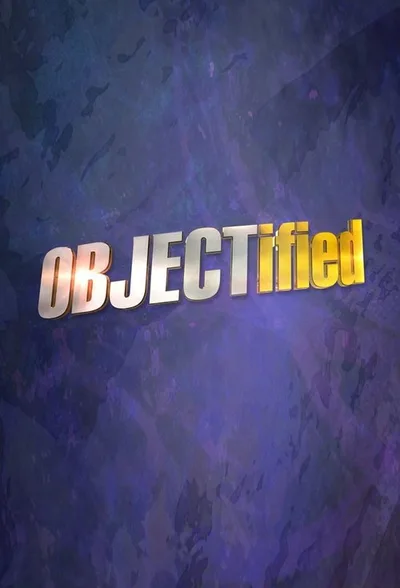 Objectified poster