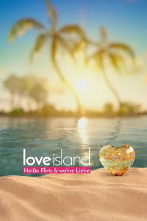 Love Island: Heiße Flirts und wahre Liebe poster
