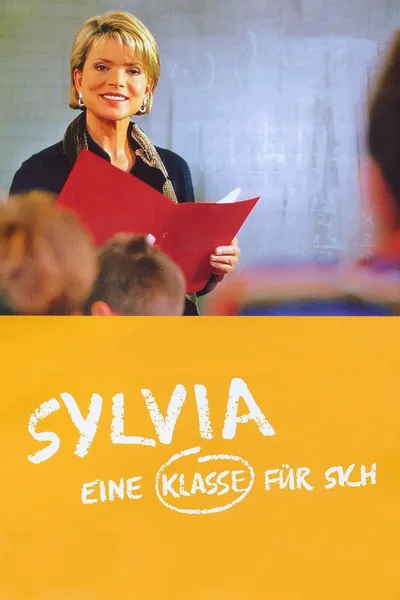 Sylvia - Eine Klasse für sich poster