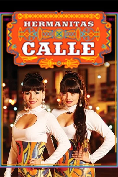 Las hermanitas Calle poster