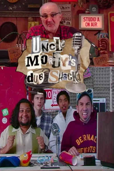 Uncle Morty's Dub Shack poster