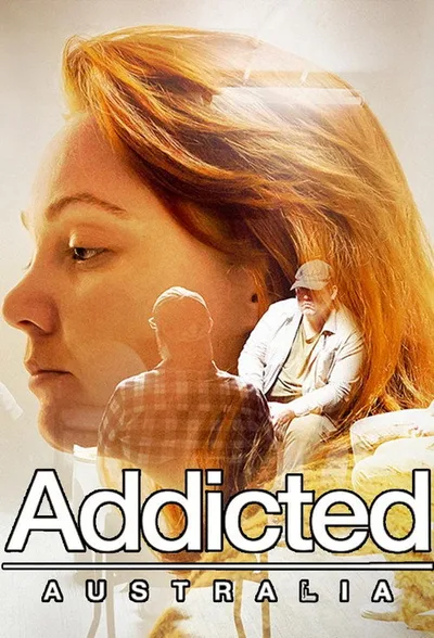 Addicted Australia poster
