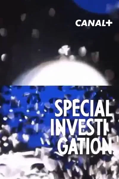 Spécial investigation poster