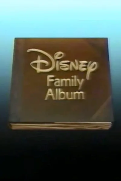 The Disney Family Album poster