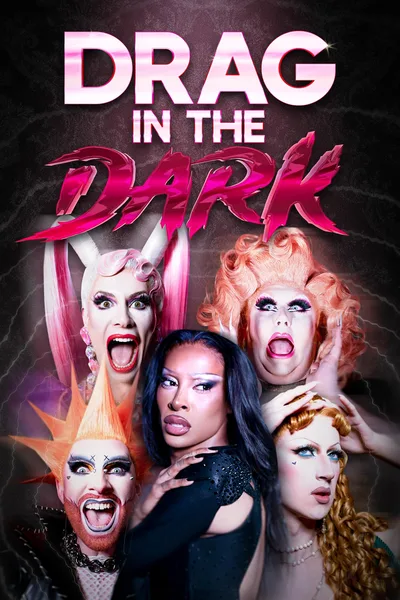 Drag in the Dark poster