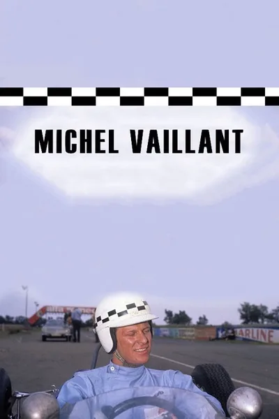 Les aventures de Michel Vaillant poster