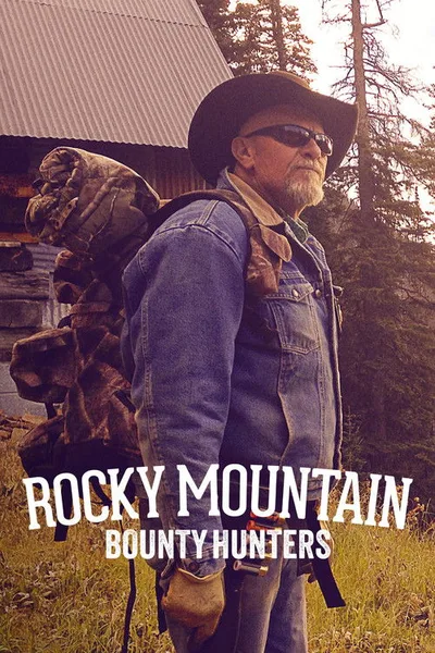 Rocky Mountain Bounty Hunters poster