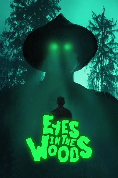 Eyes in the Woods poster