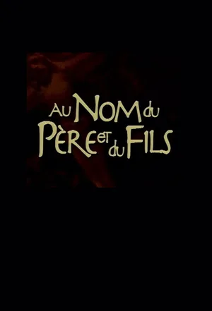Au nom du père et du fils poster
