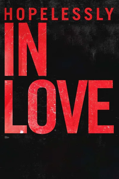 Hopelessly in Love poster