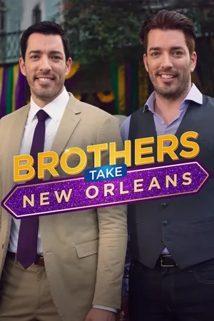Brothers Take on New Orleans poster
