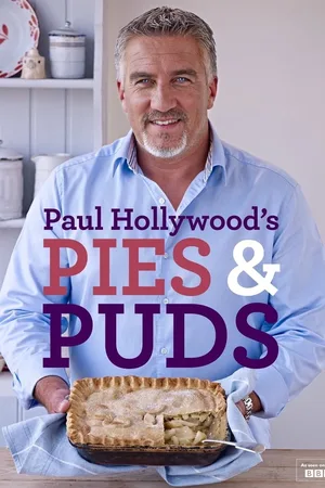 Paul Hollywood's Pies & Puds poster