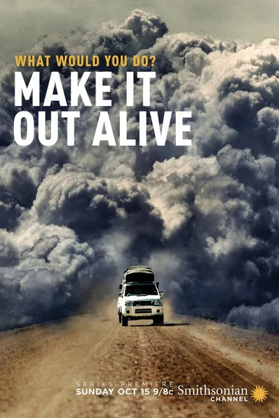 Make It Out Alive! poster