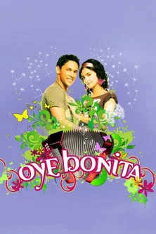 Oye Bonita poster