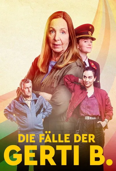 Die Fälle der Gerti B. poster