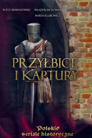Przylbice i kaptury poster