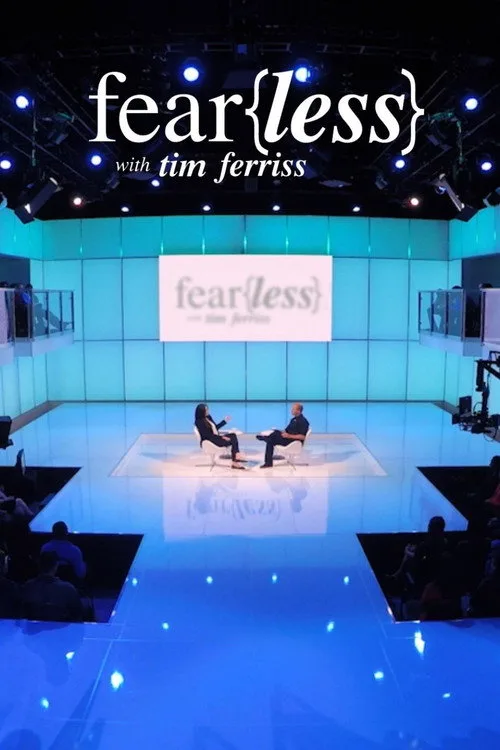 Fear(Less) with Tim Ferriss poster