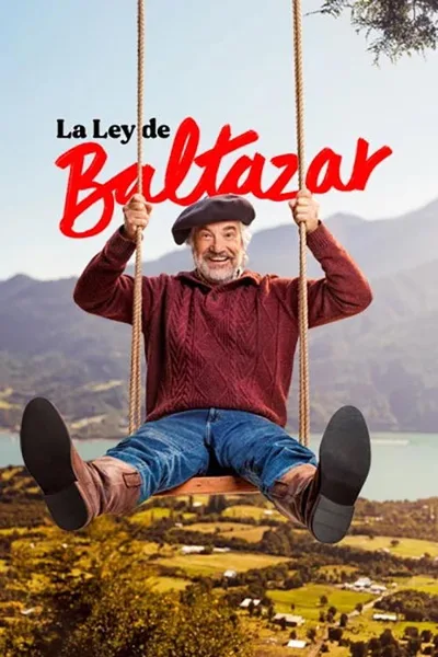 La Ley de Baltazar poster
