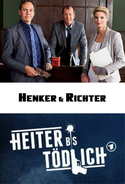 Heiter bis tödlich - Henker & Richter poster