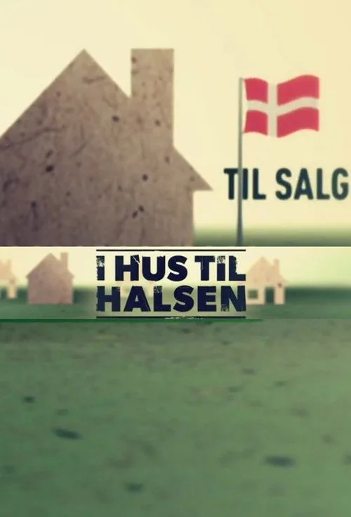 I hus til halsen poster