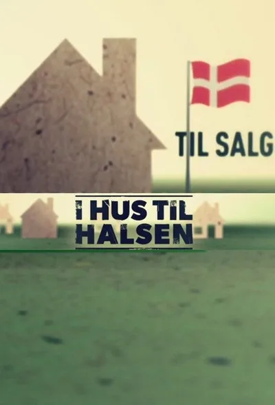 I hus til halsen poster