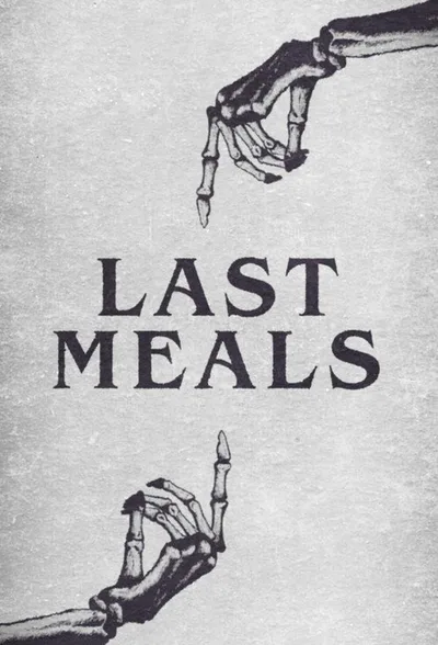 Last Meals poster