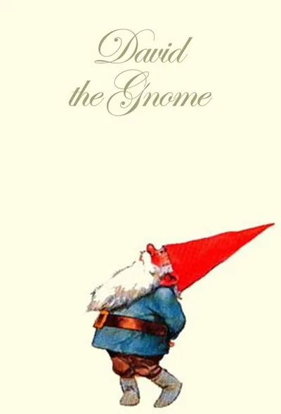 David the Gnome poster