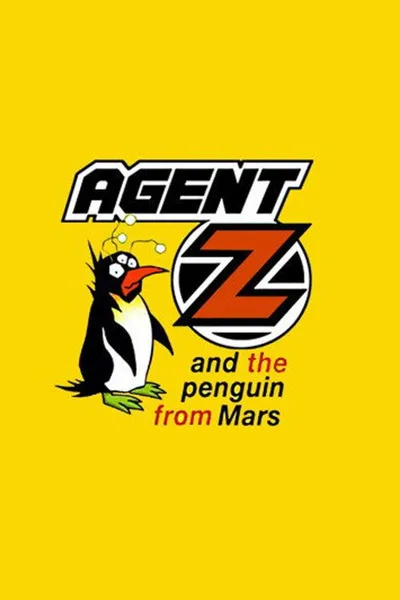 Agent Z & the Penguin from Mars poster