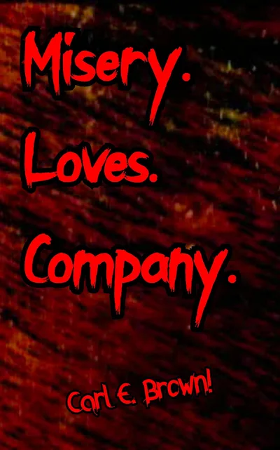 Misery Loves Company poster