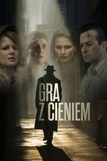 Gra z cieniem poster