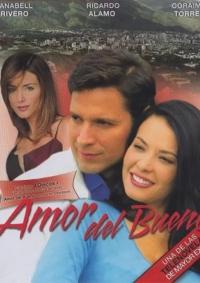 Amor del bueno poster