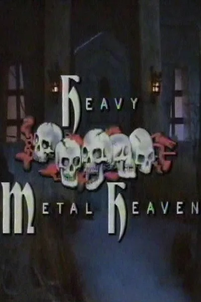 Heavy Metal Heaven poster