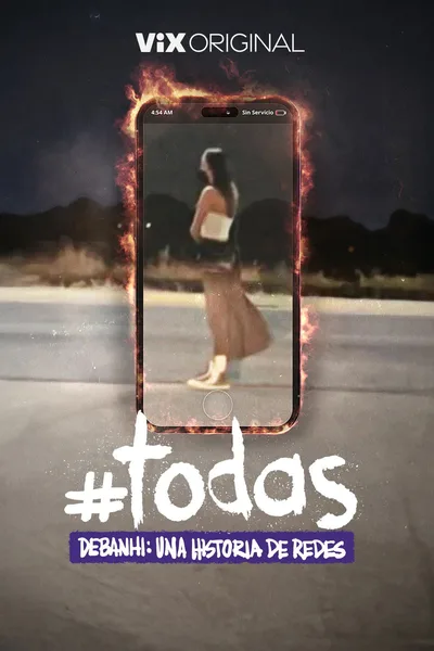 #Todas. Debanhi: una historia de redes poster