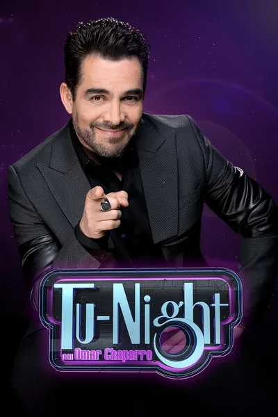 Tu-Night Show Con Omar Chaparro poster