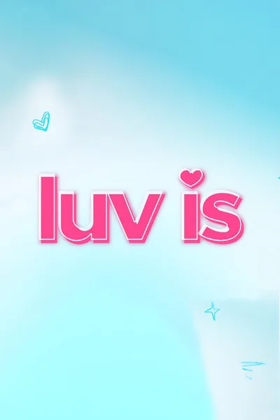 Luv Is: Caught in His Arms poster