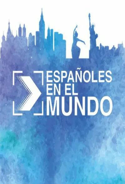 Españoles en el mundo poster