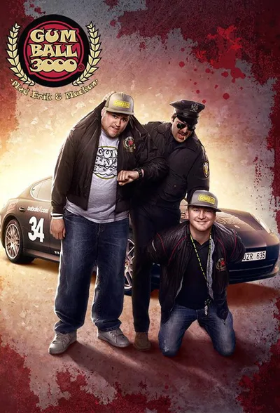 Gumball 3000 med Erik och Mackan poster