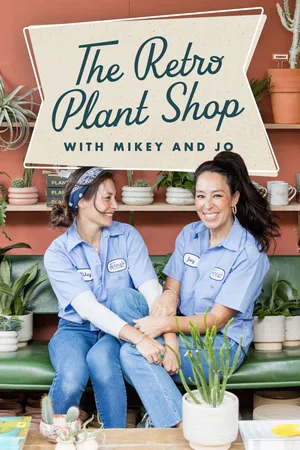 The Retro Plant Shop with Mikey & Jo poster