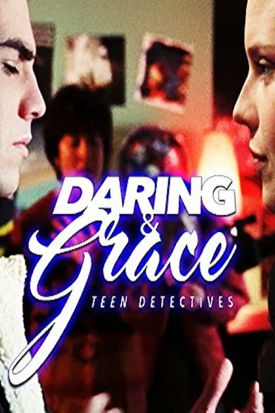 Daring & Grace: Teen Detectives poster
